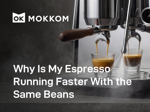 Why Is My Espresso Running Faster With the Same Beans