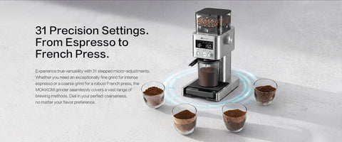31 Precision Settings. From Espresso to French Press.
Experience true versatility with 31 stepped micro-adjustments. Whether you need an exceptionally fine grind for intense espresso or a coarse grind for a robust French press, the MOKKOM grinder seamlessly covers a vast range of brewing methods. Dial in your perfect coarseness, no matter your flavor preference.

